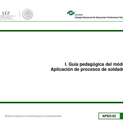 Guía pedagógica del módulo. Aplicación de procesos de soldadura