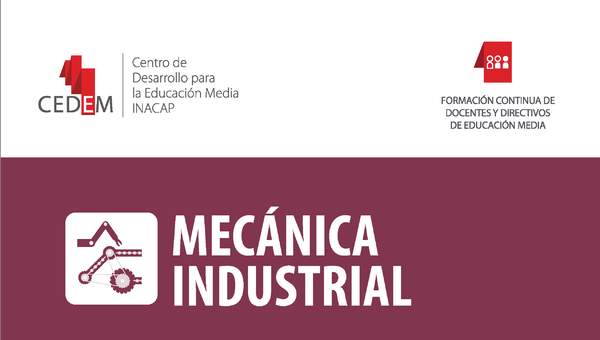 Mecánica Industrial. Mantenimiento de Herramientas. 3° medio.