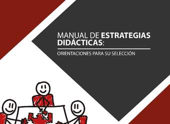 Manual de Estrategias Didácticas: Orientaciones para su Selección.