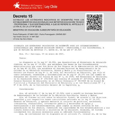 Decreto 15 (Establece Estándares Indicativos de Desempeño para los Establecimientos Educacionales que imparten Educación Técnico Profesional y sus Sostenedores)