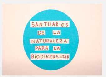 Video Santuarios de la Naturaleza