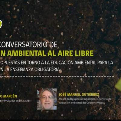 Segundo conversatorio de Educación ambiental al aire libre