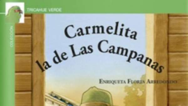 Carmelita la de Las Campanas