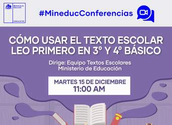 Conferencia: Cómo usar el texto Leo Primero en 3º y 4º básico