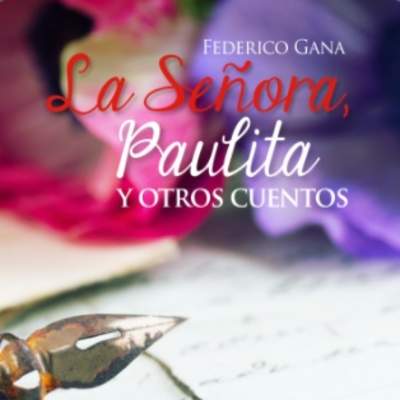 La Señora, Paulita y otros cuentos