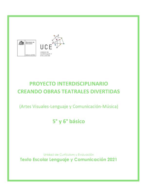 Proyecto interdisciplinario: Creando obras teatrales divertidas  2021