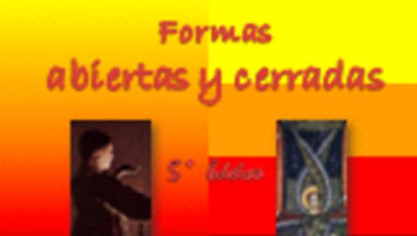 Formas Abiertas y Cerradas