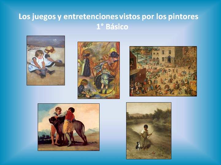 Los juegos y las entretenciones vistas por los pintores.