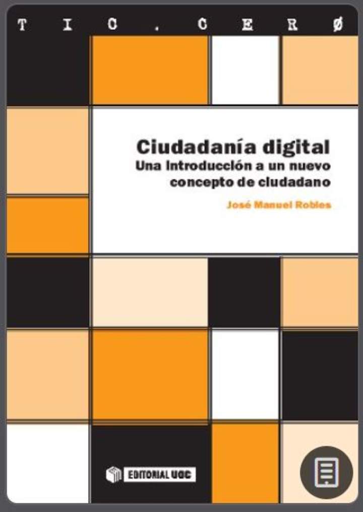 Ciudadanía digital: Una introducción a un nuevo concepto de ciudadano