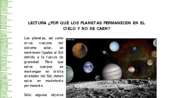 ¿Por qué los planetas permanecen en el cielo y no se caen II?