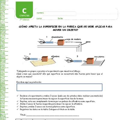 ¿Cómo afecta la superficie en la fuerza que se debe aplicar para mover un objeto?