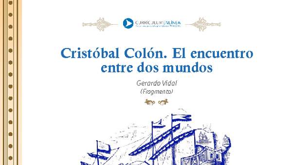 Cristóbal Colón. El encuentro entre dos mundos