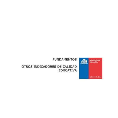 Fundamentos - Otros indicadores de calidad educativa