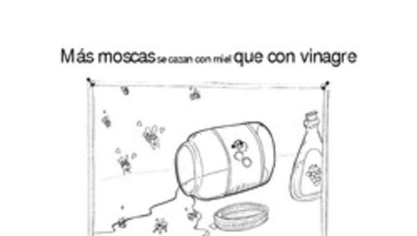 Más moscas se cazan con miel que con vinagre