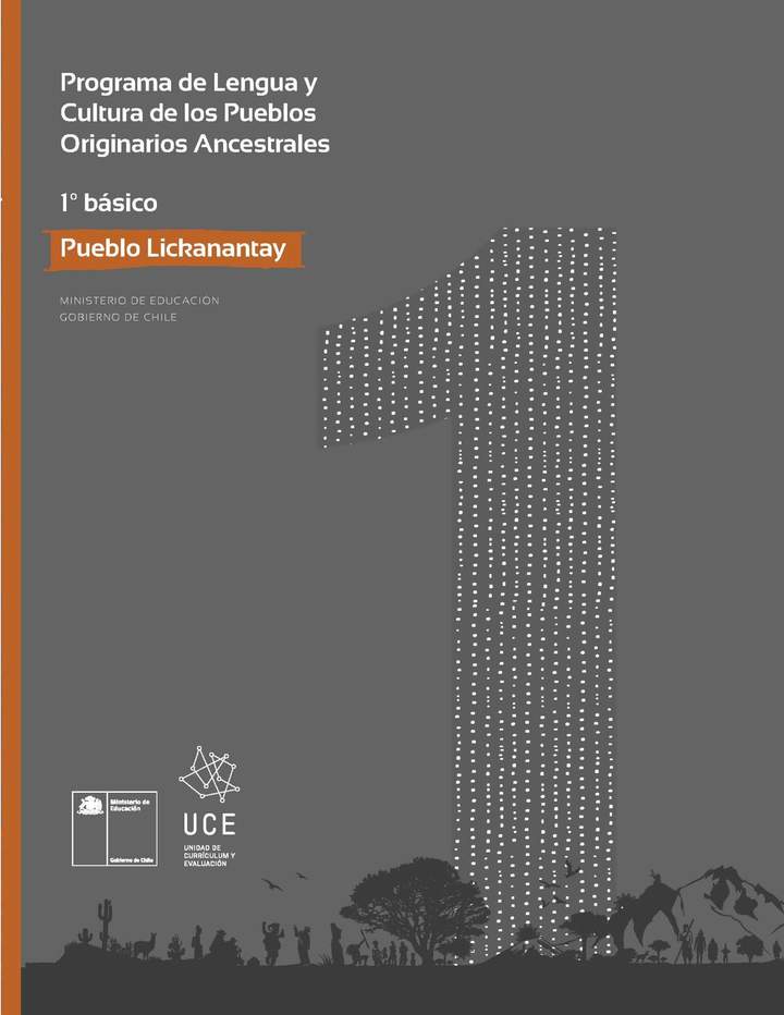 Programa de Lengua y cultura de los pueblos originarios ancestrales 1º básico: Pueblo Licanantay