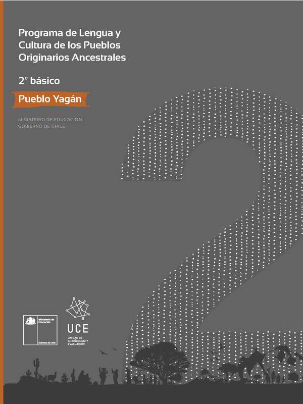 Programa de Lengua y cultura de los pueblos originarios ancestrales 2º básico: Pueblo Yagán