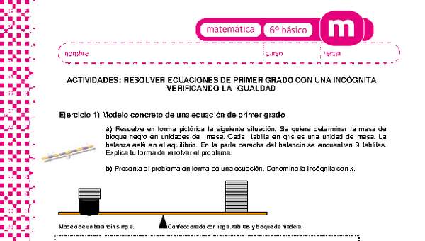 Resolver ecuaciones de primer grado con una incógnita verificando la igualdad