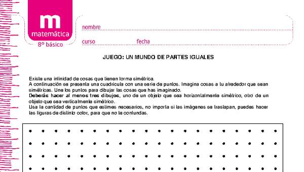 Juego: un mundo de partes iguales