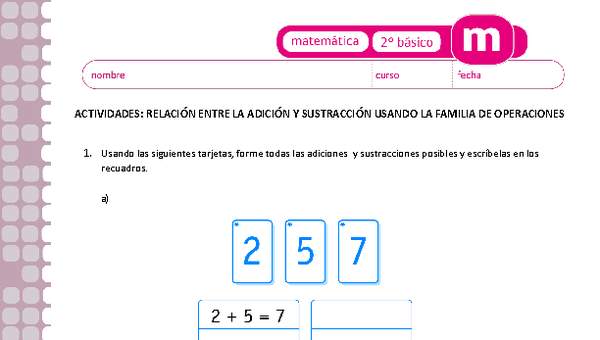 Relación entre la adición y sustracción usando la familia de operaciones