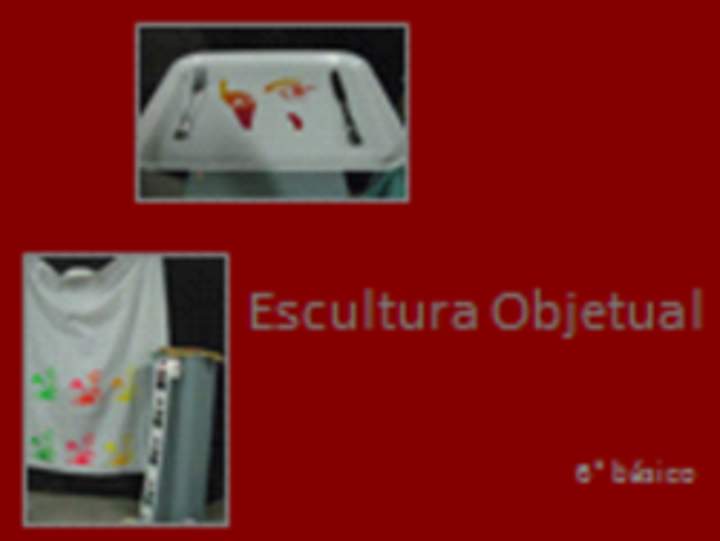 Escultura Objetual