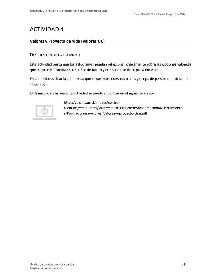 Actividad sugerida - Parte 1 - Actividad 4 - Valores y Proyecto de vida (Valoras UC)