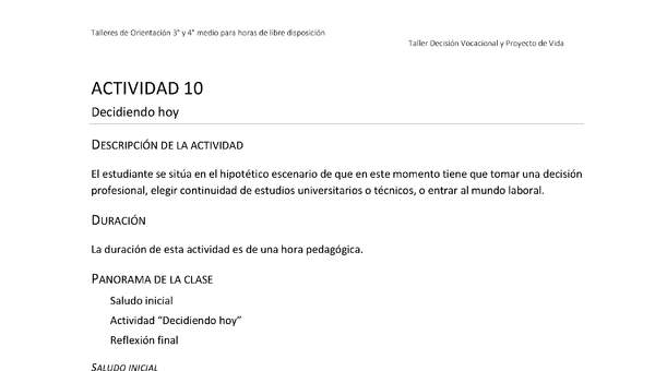 Actividad sugerida - Parte 3 - Actividad 10 - Decidiendo hoy