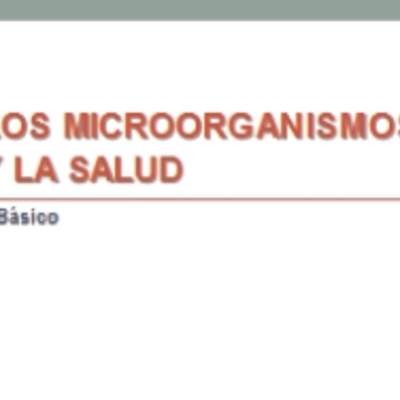 Los microrganismos y la salud