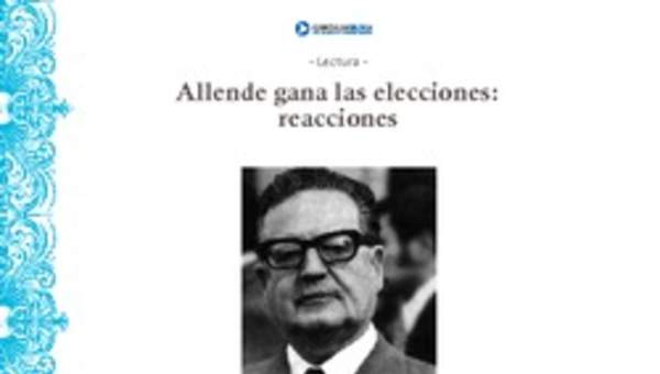 Allende gana las elecciones: reacciones