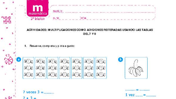 Multiplicaciones como adiciones reiteradas usando las tablas del 7 y 9