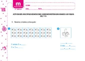 Multiplicaciones como adiciones reiteradas usando las tablas del 7 y 9