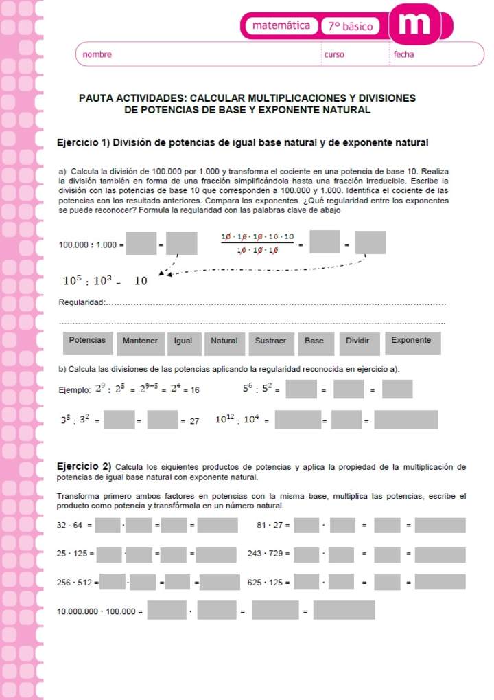 Calcular multiplicaciones y divisiones de potencias de base y exponente natural