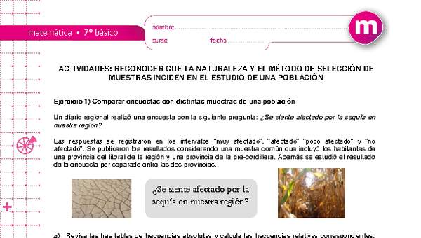 Reconocer que la naturaleza y el método de selección de muestras inciden en el estudio de una población.