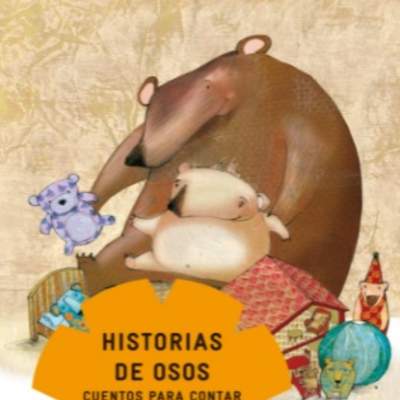 Historias de osos. Cuentos para contar