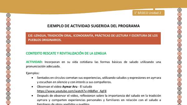 Actividad sugerida LC01 - Aymara - U02 - N°08: : Incorporan en su vida cotidiana las formas básicas de saludo utilizando una pronunciación adecuada