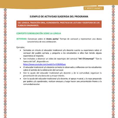 Actividad sugerida LC01 - Aymara - U01 - N°3: Conversan sobre el Anata pacha/ Tiempo de carnaval y representan una danza característica de esta celebración.