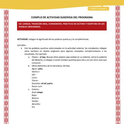 Actividad sugerida: LC02 - Colla - U2 - N°3: Indagan el significado de las palabras quechua y lo complementan.