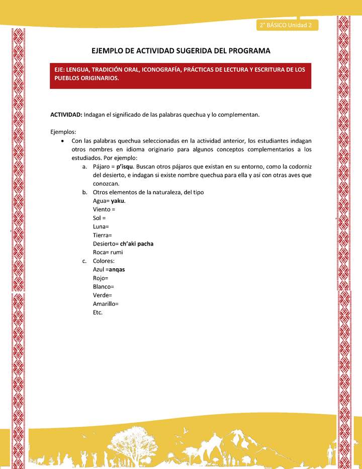 Actividad sugerida: LC02 - Colla - U2 - N°3: Indagan el significado de las palabras quechua y lo complementan.