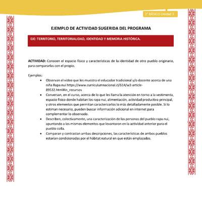 Actividad sugerida: LC02 - Colla - U3 - N°4: Conocen el espacio físico y características de la identidad de otro pueblo originario, para compararlas con el propio.