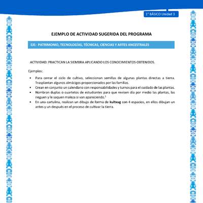 Actividad sugerida: LC01 - Mapuche - U3 - N°13: PRACTICAN LA SIEMBRA APLICANDO LOS CONOCIMIENTOS OBTENIDOS.