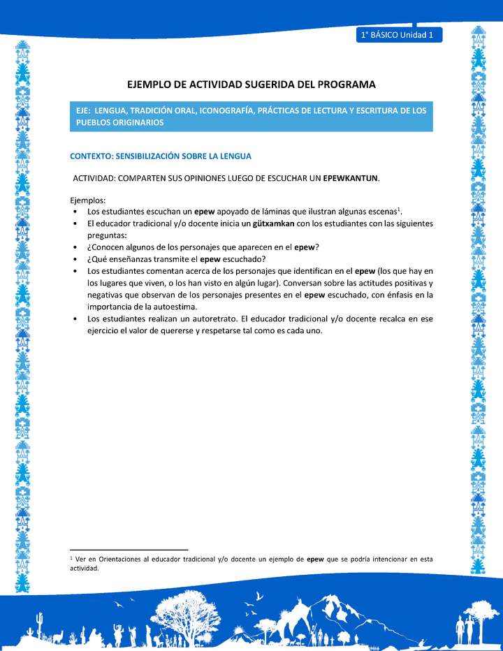 Actividad sugerida: LC01 - Mapuche - U1 - N°2: COMPARTEN SUS OPINIONES LUEGO DE ESCUCHAR UN EPEWKANTUN.