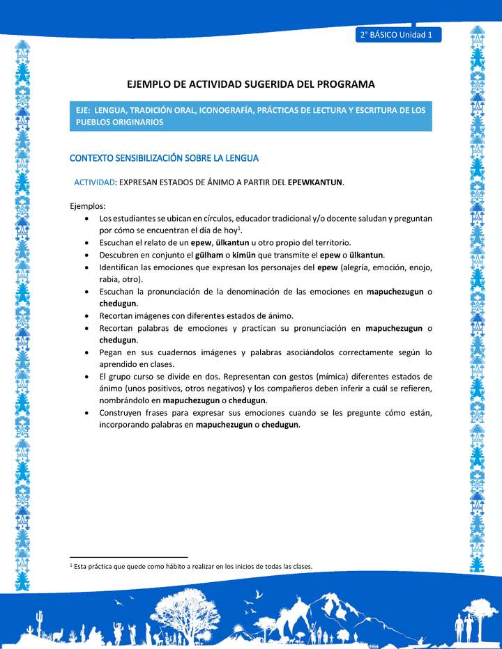 Actividad sugerida: LC02 - Mapuche - U1 - N°1: EXPRESAN ESTADOS DE ÁNIMO A PARTIR DEL EPEWKANTUN.