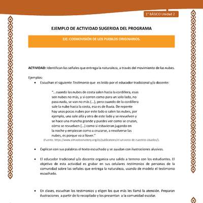 Actividad sugerida: LC01 - Lickanantay - U2 - N°6: IDENTIFICAN LAS SEÑALES QUE ENTREGA LA NATURALEZA, A TRAVÉS DEL MOVIMIENTO DE LAS NUBES.