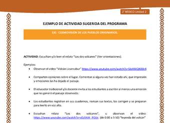 Actividad sugerida: LC02 - Lickanantay - U2 - N°6: ESCUCHAN Y/O LEEN EL RELATO “LOS DOS VOLCANES” (VER ORIENTACIONES).