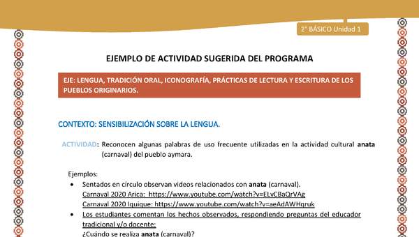 Actividad sugerida Nº 2 - LC02 -AYM-U1-02-2B-LS-Reconocen algunas palabras de uso frecuente utilizadas en la actividad cultural anata (carnaval) del pueblo aymara.