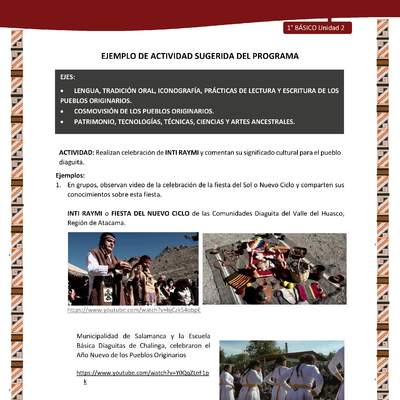 Actividad sugerida: LC01 - Diaguita - U2 - N°2: REALIZAN CELEBRACIÓN DE INTI RAYMI Y COMENTAN SU SIGNIFICADO CULTURAL PARA EL PUEBLO DIAGUITA.