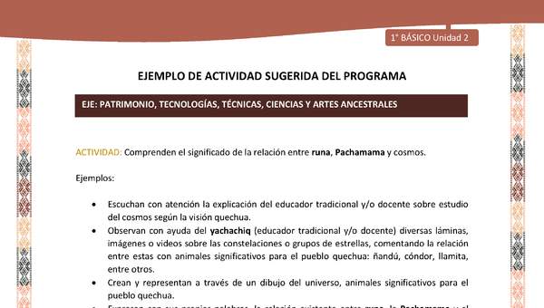 Actividad sugerida LC01 - Quechua - U2 - N°32: Comprenden el significado de la relación entre runa, Pachamama y cosmos.