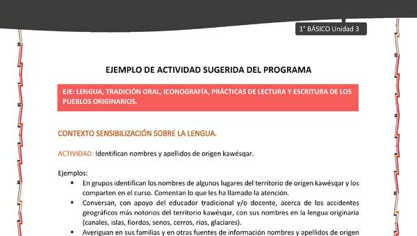 Actividad sugerida: LC01 - KAWÉSQAR - U3 - N°1: IDENTIFICAN NOMBRES Y APELLIDOS DE ORIGEN KAWÉSQAR