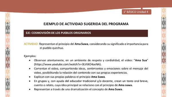 Actividad sugerida LC01 - Quechua - U4 - N°48: Representan el principio del Ama Suwa, considerando su significado e importancia para el pueblo quechua.