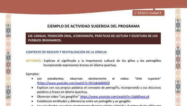 Actividad sugerida LC01 - Quechua - U4 - N°43: Explican el significado y la importancia cultural de los glifos y los petroglifos incorporando expresiones breves en idioma quechua.