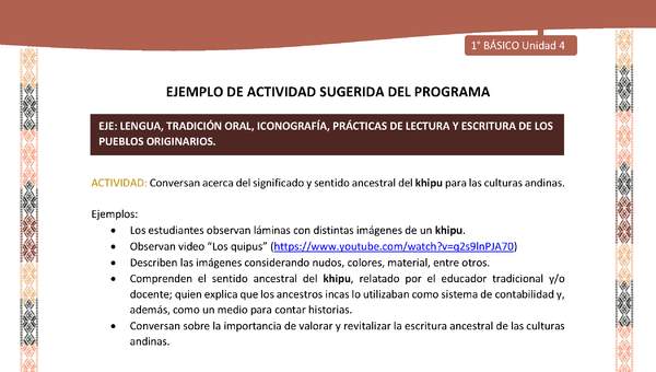 Actividad sugerida LC01 - Quechua - U4 - N°45: Conversan acerca del significado y sentido ancestral del khipu para las culturas andinas.